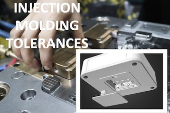 Injection Molding Tolerances