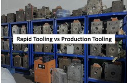 Rapid Tooling vs Production Tooling