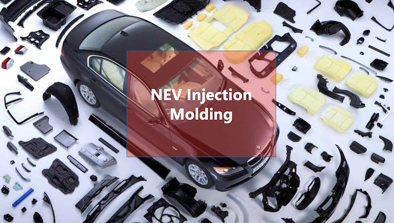 NEV Injection Molding